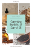 6 Benefits of Carrot Seed Essential Oils