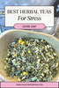Best Herbal Teas for Stress, Relaxation & Better Sleep
