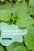Lemon Balm: A Natural Antiviral Remedy