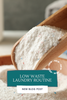 Creating a Low-Waste Laundry Routine | Natural Laundry Powder & Sustainable Laundry Tips