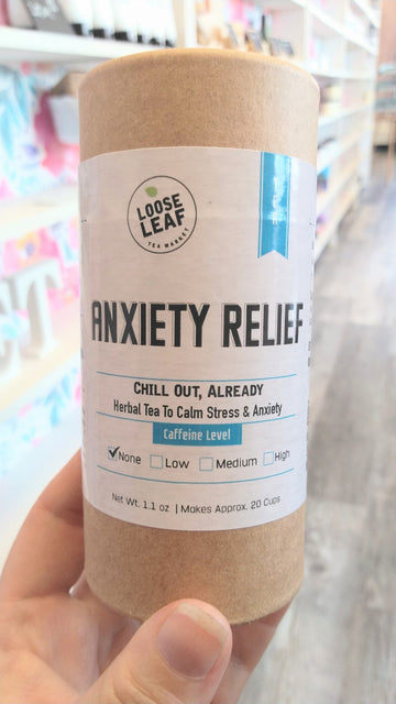 Loose Leaf Tea - Anxiety Relief - Mood - Calm - Stress